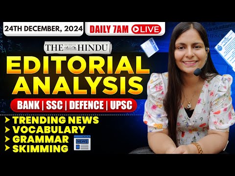 Editorial Analysis | 24th December, 2024 | Vocab, Grammar, Reading, Skimming | Nimisha Bansal