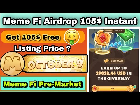 Meme Fi Airdrop Update | Meme Fi 105$ Free | Meme Fi Spin To Earn 2999$ ETH | Meme Fi Pre Market |