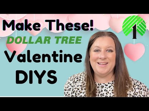 Dollar Tree Valentine Decor to Make This Year!