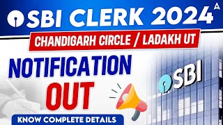 SBI Clerk Notification 2024-25 | SBI Clerk Ladakh Region Notification | SBI Clerk Notification Out