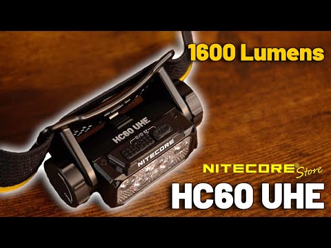 Lightweight, Powerful & Efficient - Nitecore HC60 UHE 1600 Lumen Headlamp Unveiled!