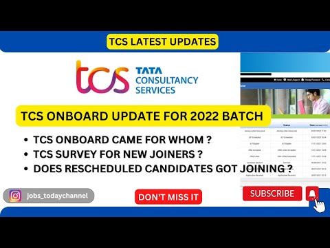 TCS ONBOARD UPDATE | JANUARY | NEW JOINERS | RESCHEDULED CANDIDATES | SURVEY FORM | 2022 BATCH |