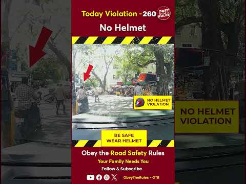 TODAY VIOLATION-260 Kindly wear helmet for your safety #otr #obeytherules #chennaitrafficpolice