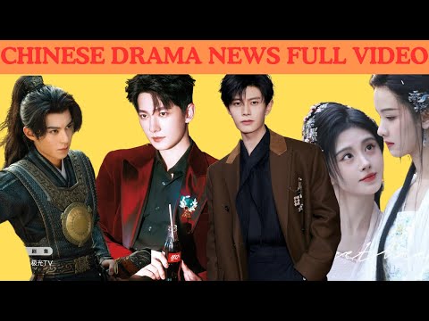 CHINESEDRAMA December 22 News about Zhao Lusi, Dylan Wang, Yang Yang, Xu Kai, Dilraba in ENGLISH