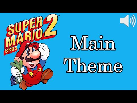 Super Mario Bros 2 Sound Effect - Main Theme Song (HD)