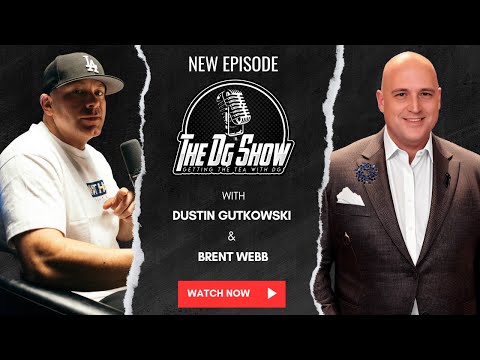 The DG Show with Dustin Gutkowski - Episode 26 Brent Webb #podcast #mindset #personalgrowth