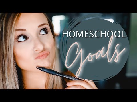 NEW HOMESCHOOL GOALS FOR 2021-2022 // What I Want to Start & Continue in the Next School Year