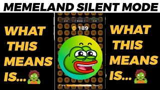 MEMELAND SILENT MODE | THEY'VE FINALLY DONE IT 😁