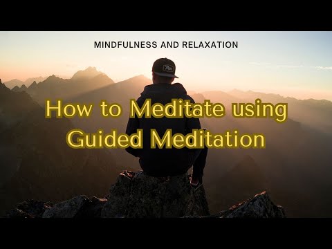 How to Meditate