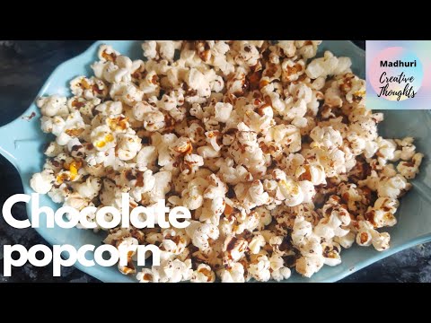 #Chocolatepopcorn how to make chocolate popcorn in telugu - by madhuri