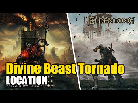 Divine Beast Tornado Location (NEW Incantation) - Shadow of Erdtree (Elden Ring DLC)