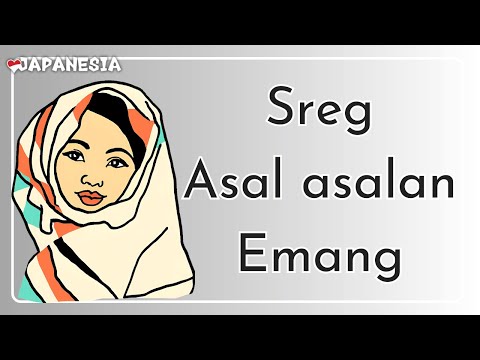 知ってる？中級インドネシア語「Sreg / Asal asalan / Emang」など by ガニタ講師