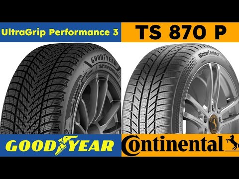 Goodyear UltraGrip Performance 3 vs Continental WinterContact TS 870 P