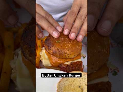 Juicy Butter Chicken Burger 🥵| Indian street Food #shorts #viral