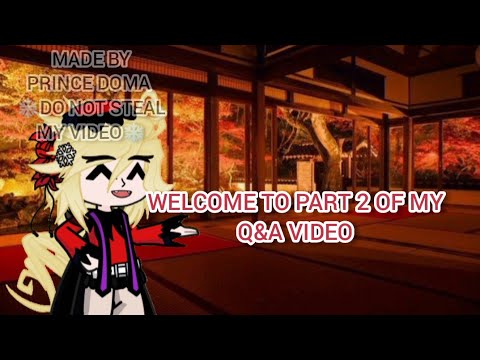 Q&A special video| answering your questions Part 2| Demon Slayer| Gacha