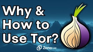 What Is Tor Browser and How Does It Work? | Why You Should Use It | Tor Browser Explained