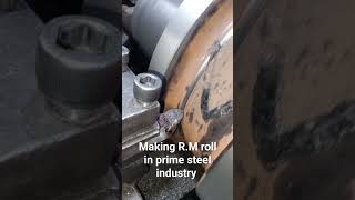 making R.M roll #youtube #steel #machine #steelmaking #vlog #steelindustry