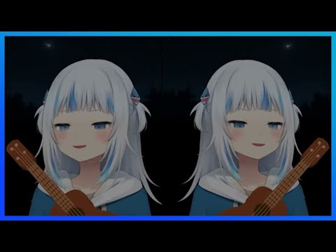 『GAWR GURA』- Gura harmonizes with herself singing the campfire song