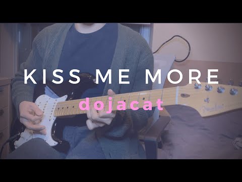 Doja Cat - Kiss Me More ft. SZA (Guitar Loop Cover)