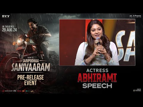 Actress Abhirami speech at SARIPODHAA SANIVAARAM Pre-Release Event - Nani | SJ Suryah | DVV Danayya