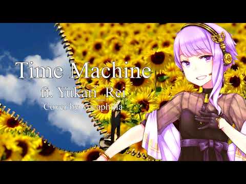 Yuzuki Yukari Rei - Time Machine (CeVIO AI Cover)