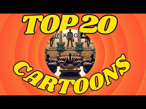 TOP 20 CARTOONS OF ALL TIME  FT.  @parsoul