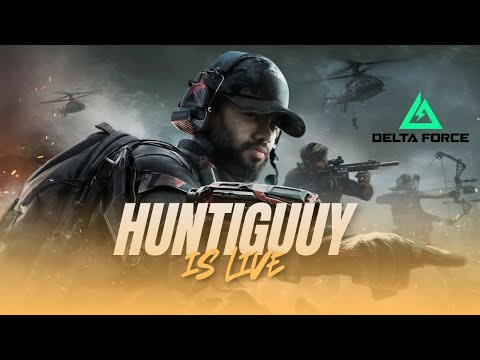 Playing Delta Force ✨" #livestream #live | LIVE with HuntiGuuY!"