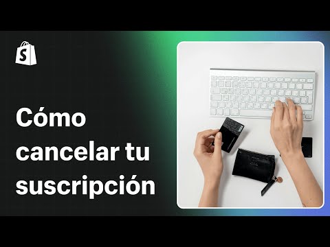 Cómo cancelar tu suscripción