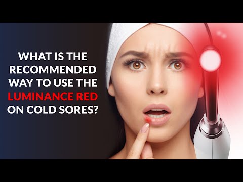 What is the Recommended Way to use the Luminance RED on Cold Sores? (Cold Sore Laser Treatment)