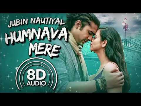 Humnava Mere | Jubin Nautiyal | New Hindi Song l Bollywood Hindi Song l Romantic Hindi Song l