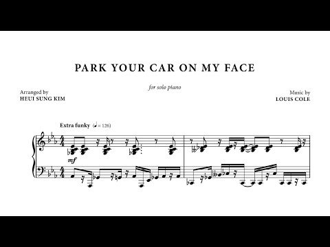 Park your car on my face (for solo piano)