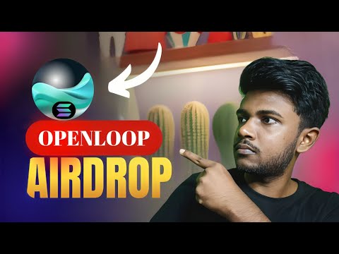 Confirmed $2000 Airdrop  - OpenLoop Network  | Step By Step Guide ✌