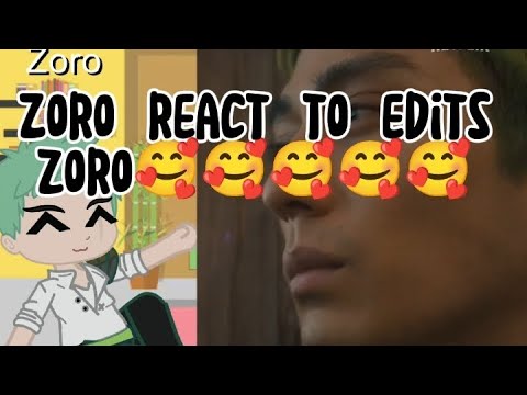 ZORO REACT TO ZORO ACTION LIVE🥰🥰{Annesgachalife}🥰😀