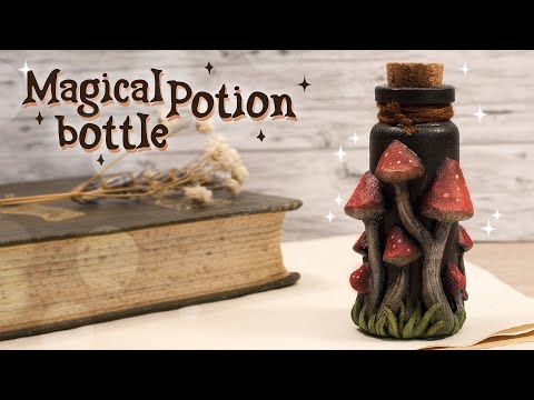 DIY Magical Fantasy Potion Glass Bottle, Sculpting (autumn halloween crafts)