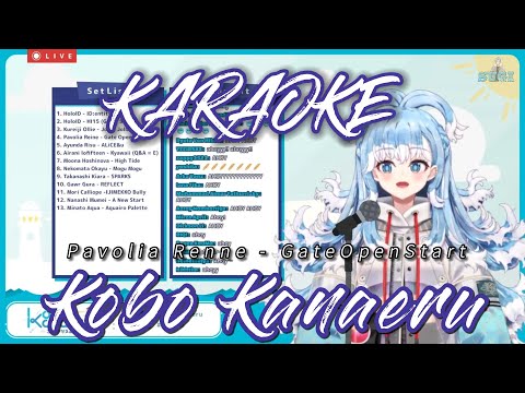 Kobo Kanaeru - Gate Open Start  (Pavolia Renne)