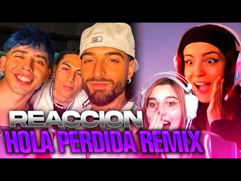 REACCIÓN a "HOLA PERDIDA REMIX" de LUCK RA, MALUMA, KHEA w/ @neeshativi