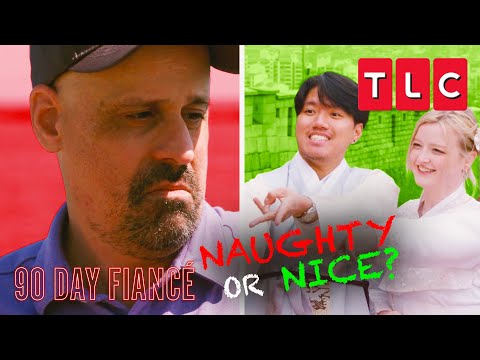 Couples That Made the Naughty vs. Nice Lists | 90 Day Fiancé | TLC