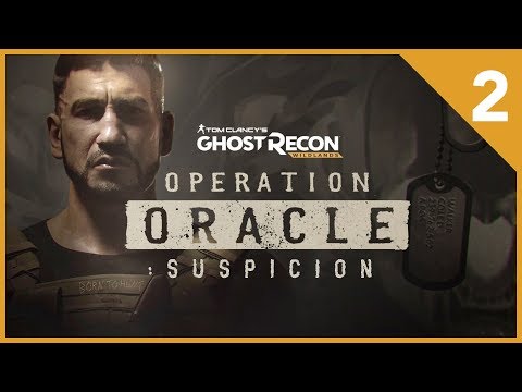 Ghost Recon Wildlands Ep 328 - Operation Oracle: Suspicion