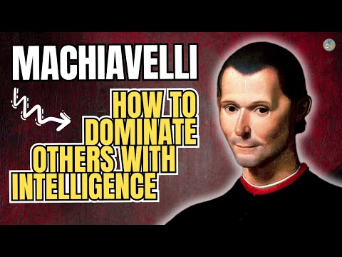 MACHIAVELLI: The Art Of Power In The Modern World | Lessons People Learn Too Late In Life