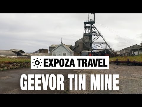 Geevor Tin Mine (England) Vacation Travel Video Guide