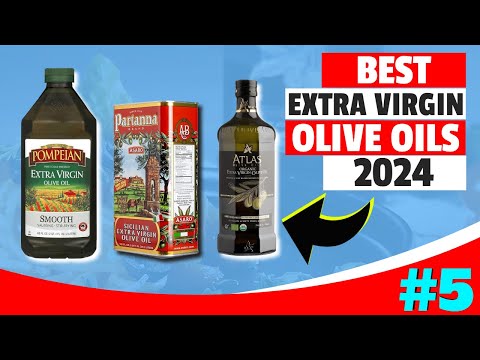 Best Extra Virgin Olive Oil To Buy In 2024 | Top 5 Finest Extra Virgin Olive Oils Review