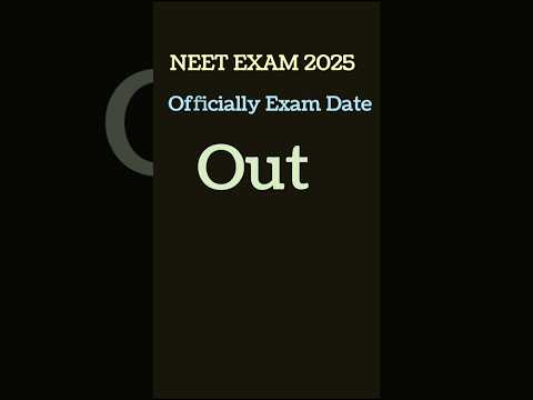 NEET 2025 EXAM DATE OUT | NEET 2025 UPDATES #neet2025