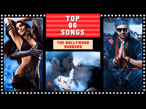 Top 96 BOLLYWOOD HORROR MOVIE Songs