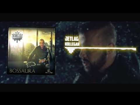 Kollegah - Jetlag |Bossaura