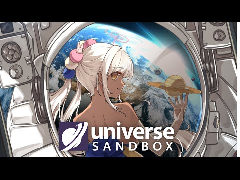 【Universe Sandbox】Hello little one! You're cute!