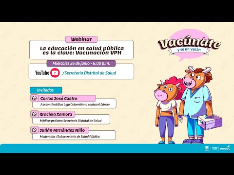 Webinar: La educación en salud pública es la clave. ¡Hablemos sobre vacunación contra el VPH!