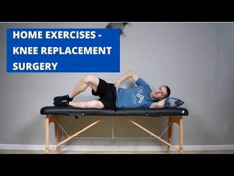 Knee Replacement at Home Exercise Program