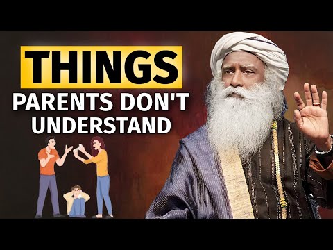 BEWARE PARENTS! | Things Parents don't understand | Sadhguru