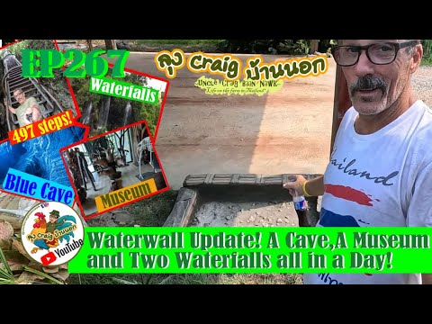 EP267 Waterwall Update! A Cave, A Museum, and Two Waterfalls all in a Day!