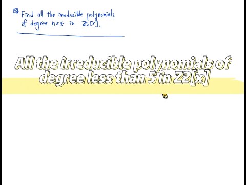 代數 Algebra All Irreducible Poly of degree less than 5 in Z2